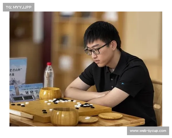 围棋屠晓宇闯入“阳明杯”决赛，成中国棋坛崛起新星